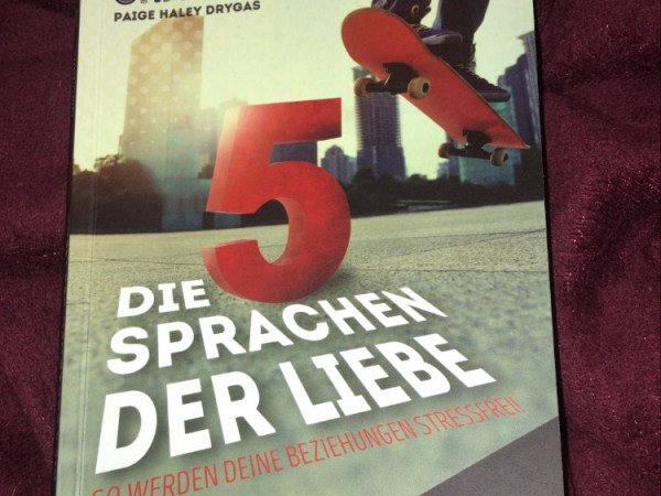 Die 5 Sprachen der Liebe von Gary&nbsp;Chapman