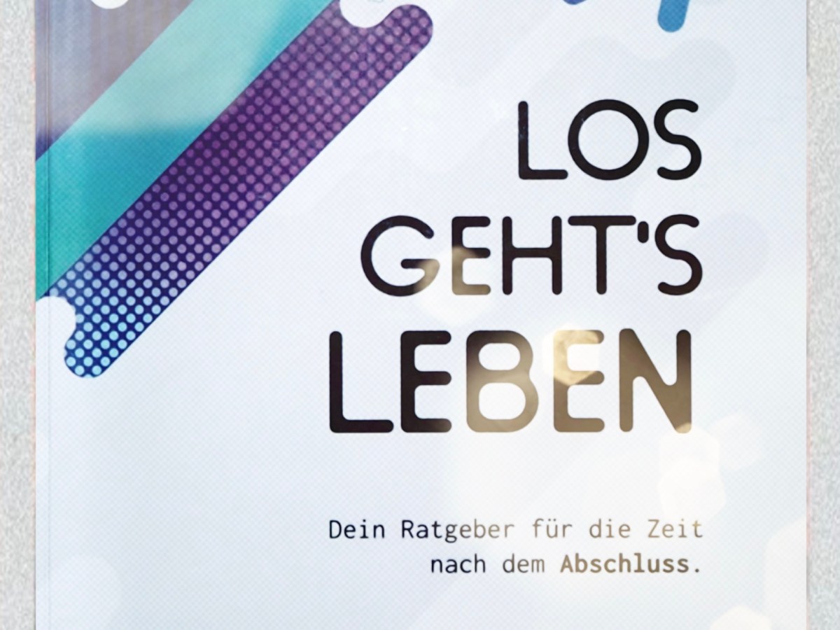 LOS GEHT’S LEBEN